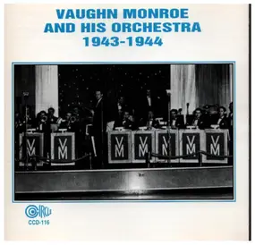 Vaughn Monroe & His Orchestra - 1943-1944