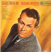 Vaughn Monroe And His Orchestra - Dance With Me!