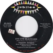 Vaughn Monroe - One Hour Ahead Of The Posse / Bye Bye Blackbird
