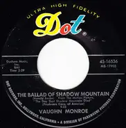 Vaughn Monroe - Desert Flower / The Ballad Of Shadow Mountain