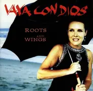 Vaya Con Dios - Roots and Wings