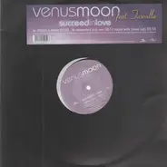 Venus Moon - Succeed In Love