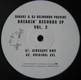 Danski & DJ Delmundo - Breakin' Records EP Vol. 2