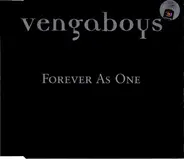 Vengaboys - Forever As One
