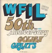 Vehicle a.o. - WFIL 50th Anniversary Golden Greats