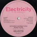 12inch Vinyl Single - Velvette - Nothing's Worse Than Being Alone