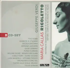 Giuseppe Verdi - Maria Callas Rigoletto