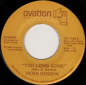 Vern Gosdin - Too Long Gone