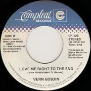 Vern Gosdin - What Would Your Memories Do / Love Me Right To The End