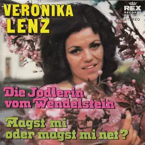 Veronika Lenz - Die Jodlerin Vom Wendelstein