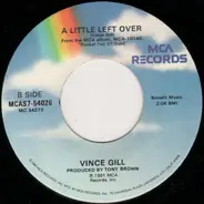 Vince Gill - Pocket Full Of Gold / A Little Left Over