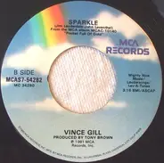 Vince Gill - Take Your Memory With You / Sparkle