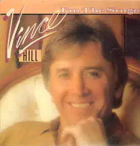 vince hill - I'm the singer