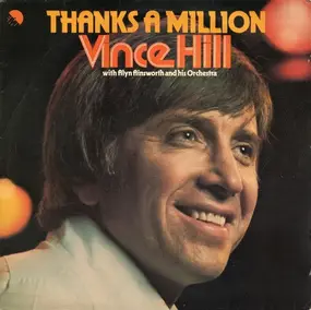 vince hill - Thanks A Million