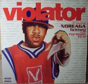 12'' - Violator Featuring Noreaga - Grimey