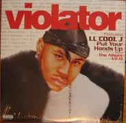Violator Featuring LL Cool J - Put Your Hands Up