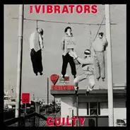 The Vibrators - Guilty