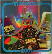 Vibravoid - 2001 Love Is Freedom