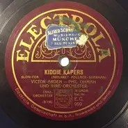 Victor Arden, Phil Ohman And Their Orchestra - Rag Doll / Kiddie Kapers