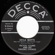 Victor Young And His Singing Strings - Theme From 'The Medic' / Bella Notte