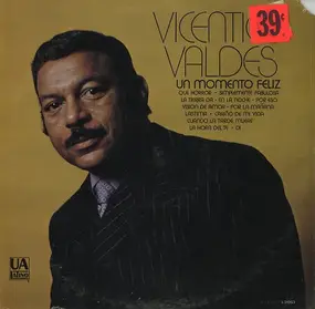 Vicentico Valdes - Un Momento Feliz