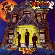 Vicious Bass Featuring DJ Magic Mike - Back To Haunt You