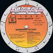 12inch Vinyl Single - Vicky Martin - Nowhere To Run - Still Sealed