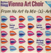 Vienna Art Choir - From No Art to Mo-(Z)-Art