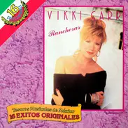 Vikki Carr - Rancheras - 16 Éxitos Originales - Tesoros Musicales De México