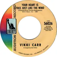 Vikki Carr - She'll Be There / Your Heart Is Free Just Like The Wind