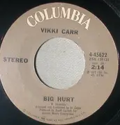 7'' - Vikki Carr - Big Hurt