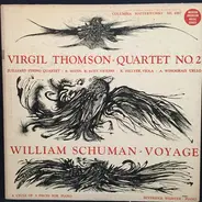 Thomson / Schuman - Quartet No. 2  / Voyage