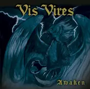 Vis Vires - Awaken