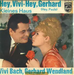 Vivi Bach - Hey, Vivi · Hey, Gerhard (Hey, Paula)
