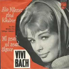 Vivi Bach - Mi Scusi, Mi Scusi, Signor