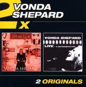 Double CD - Vonda Shepard - Chinatown / Live - A Retrospective