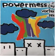 Vortex Rex - Power Mess