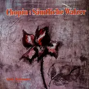 Chopin / Vlado Perlemuter - Sämtliche Walzer