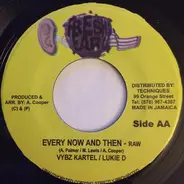 Vybz Kartel / Lukie D - Every Now And Then - Edit