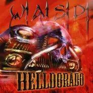 W.a.S.P. - Helldorado