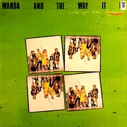Wanda And The Way It Is - We Got The Feeling