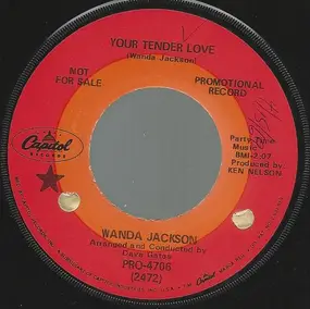 Wanda Jackson - Your Tender Love