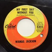 Wanda Jackson - Send Me No Roses / My First Day Without You