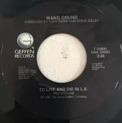 7inch Vinyl Single - Wang Chung - To Live And Die In L.A.