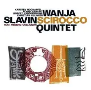Wanja =Quintet= Slavin - Scirocco