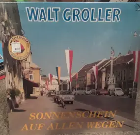 The Chorus - Sonnenschein Auf Allen Wegen