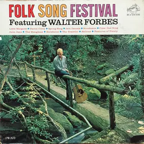 Walter Forbes - Folk Song Festival