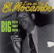 CD - Walter Horton - Live At The El Mocambo