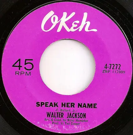 Walter Jackson - Speak Her Name