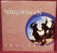 Walk The Moon - She Flies
